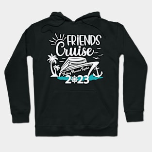 Friends Cruise 2023 Hoodie
